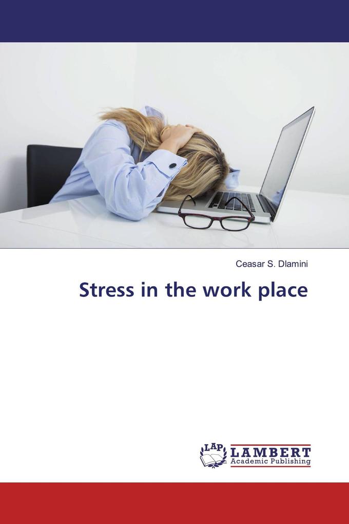 Stress in the work place