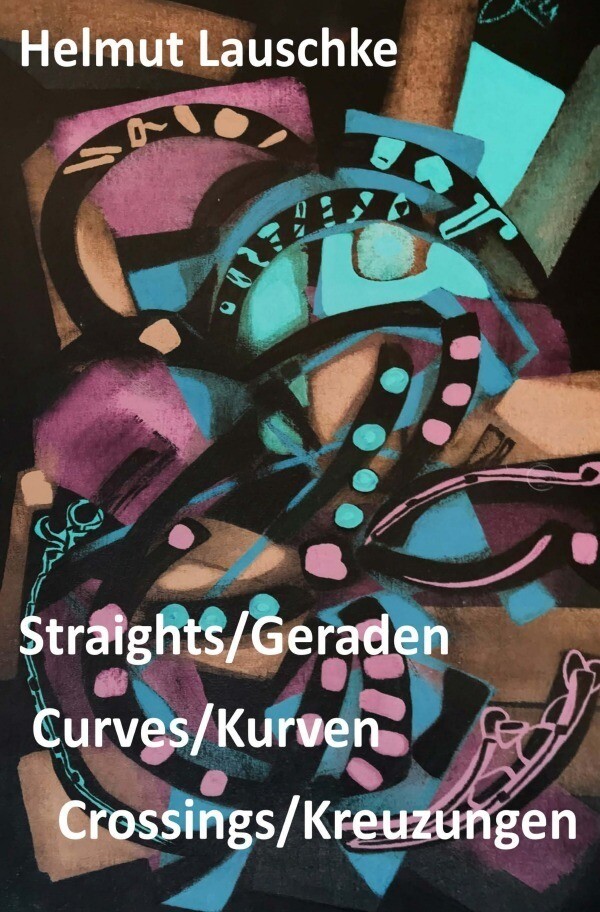 Image of Straights/Geraden curves/Kurven crossings/Kreuzungen