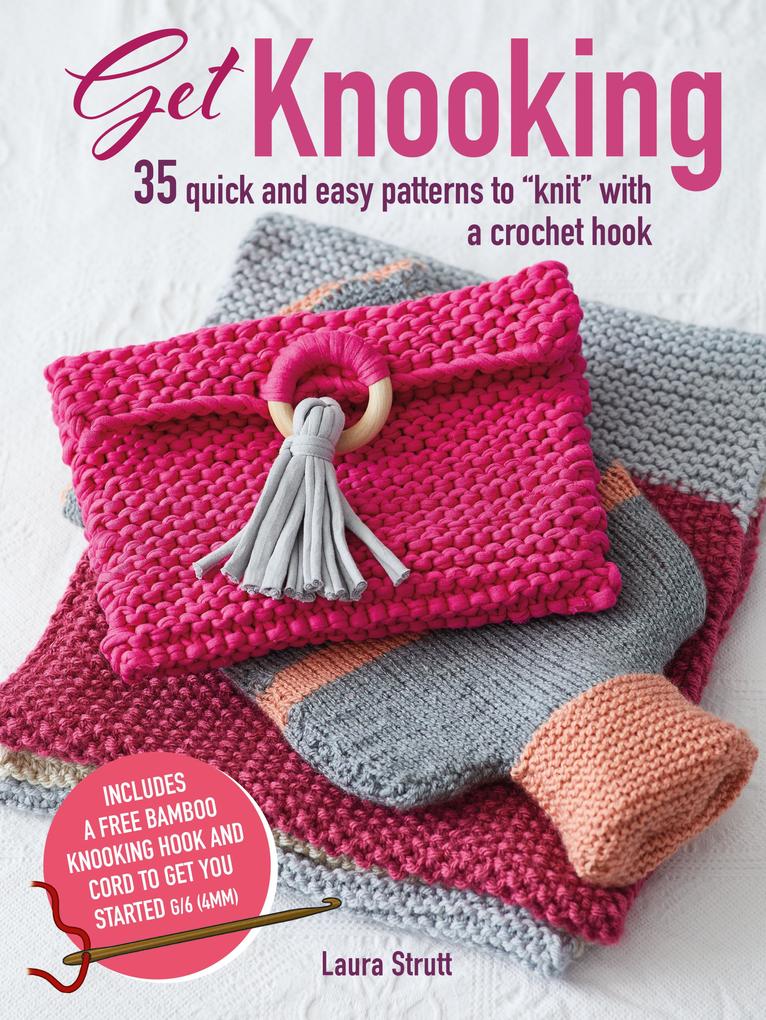 Cico Books Get Knooking