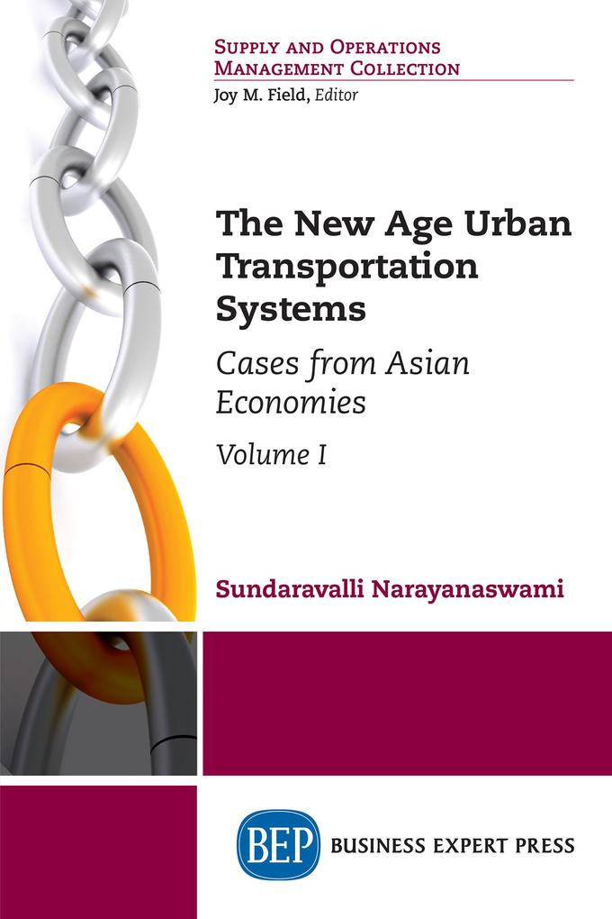 The New Age Urban Transportation Systems Volume I