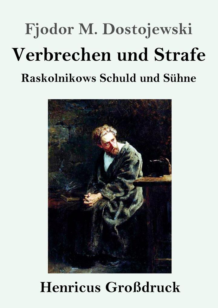 Verbrechen und Strafe (Großdruck)