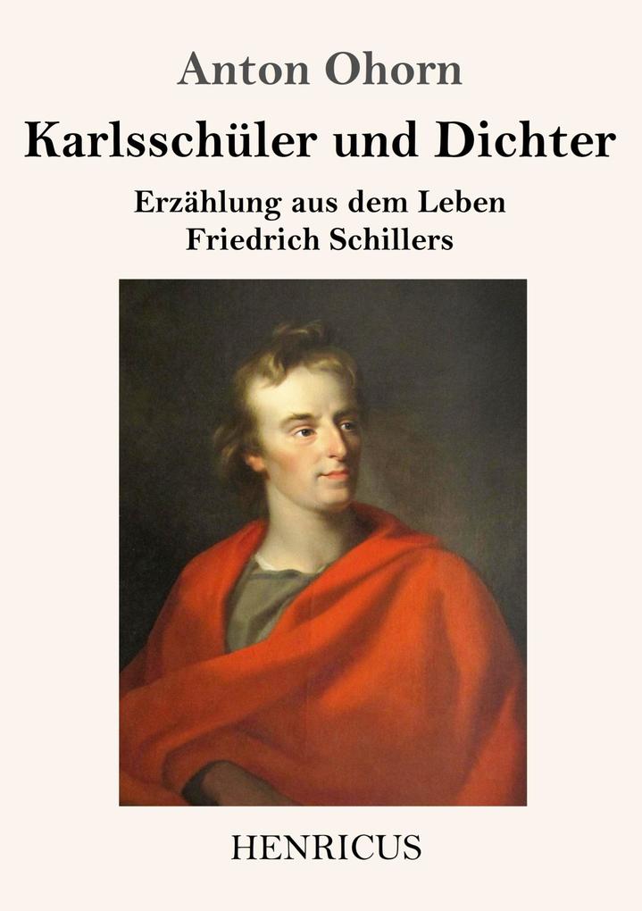 Image of Karlsschüler und Dichter