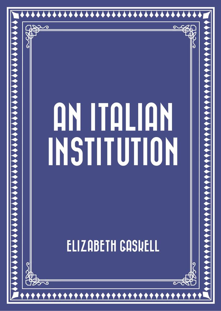 An Italian Institution