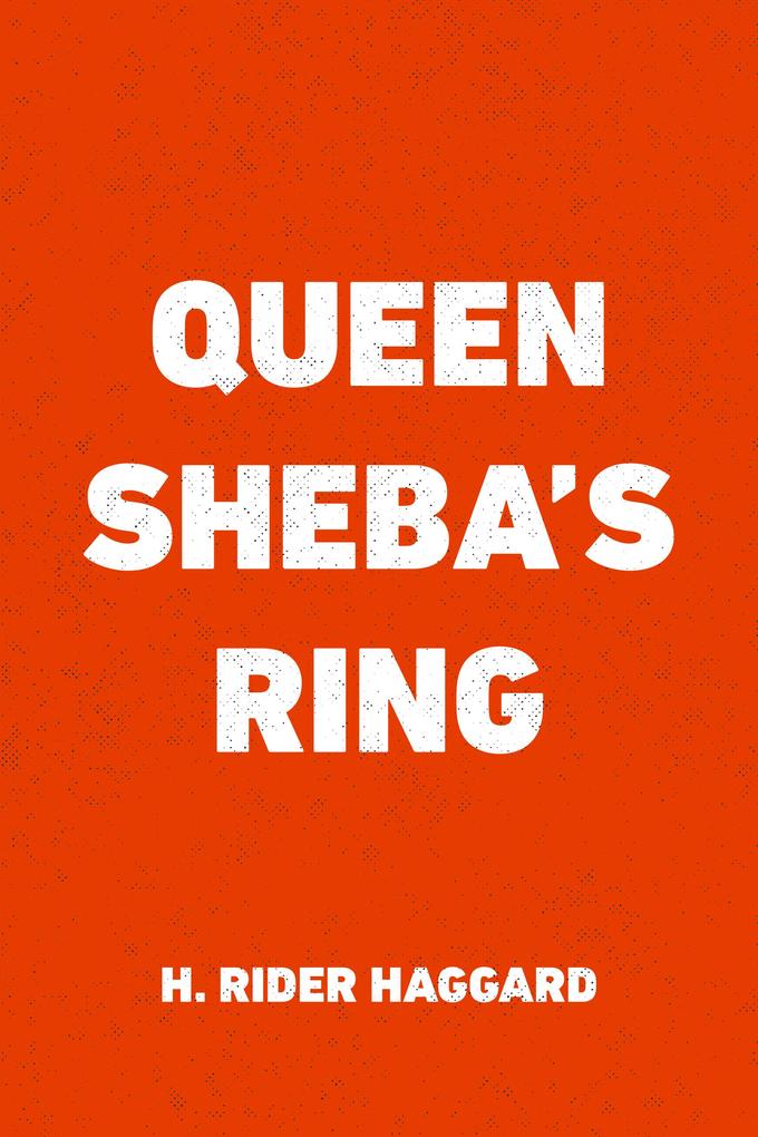Queen Sheba‘s Ring