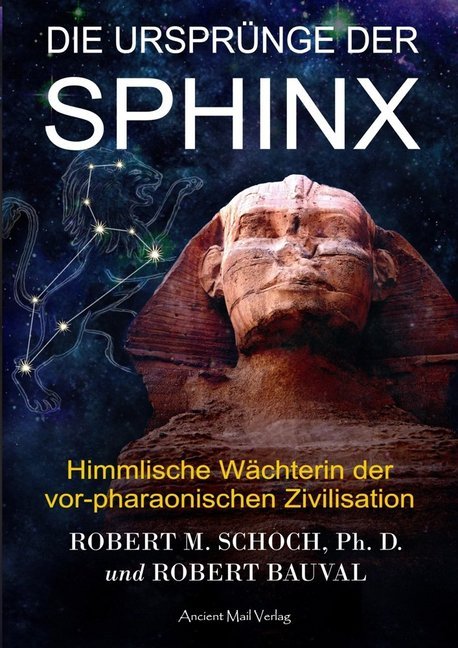 Die Ursprunge Der Sphinx Buch Gebunden Robert M Schoch