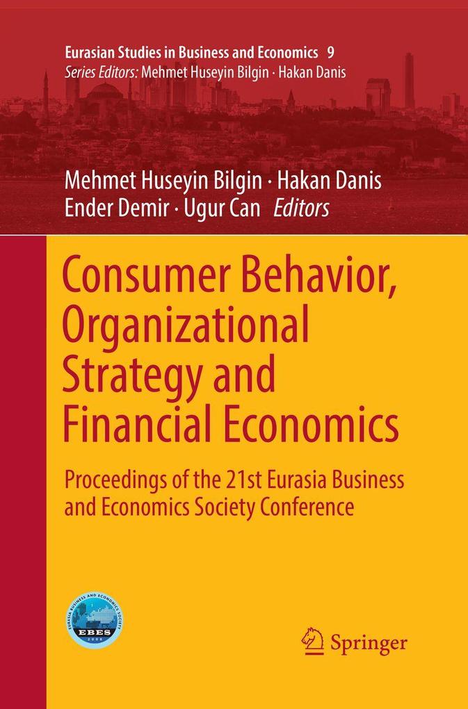 Consumer Behavior Organizational Strategy and Financial Economics