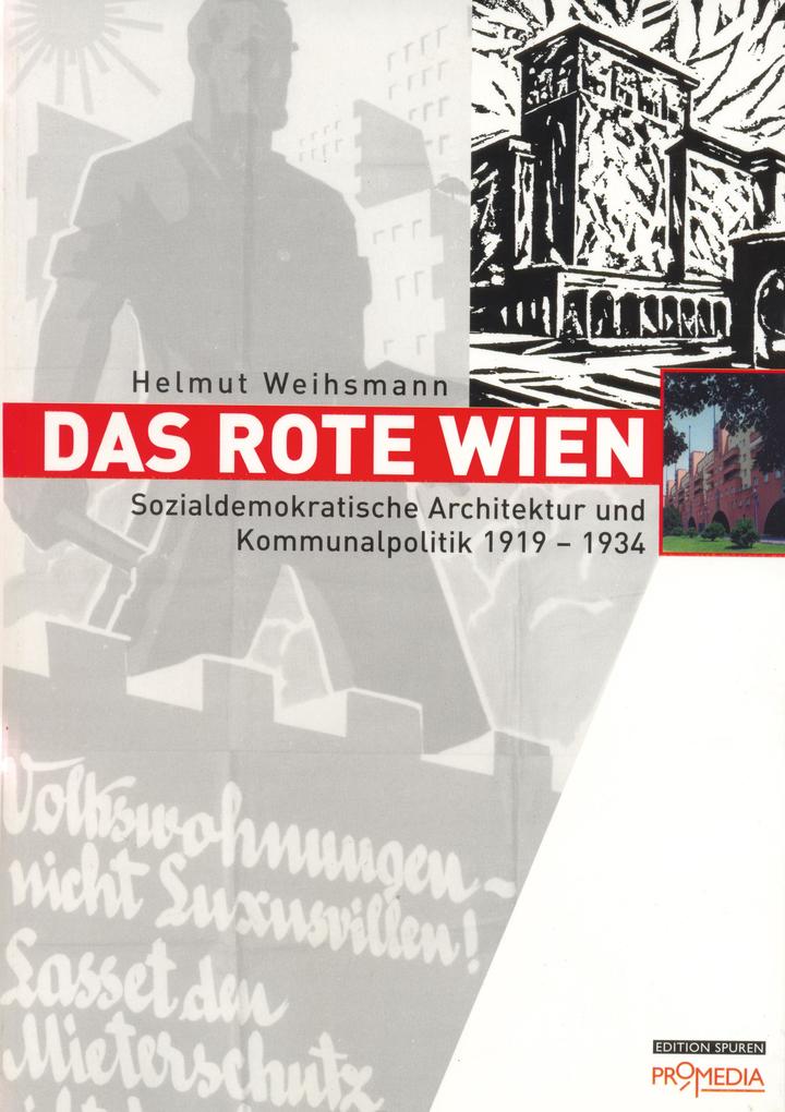 Das Rote Wien - Weihsmann Helmut