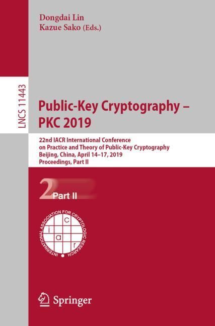 Public-Key Cryptography ‘ PKC 2019
