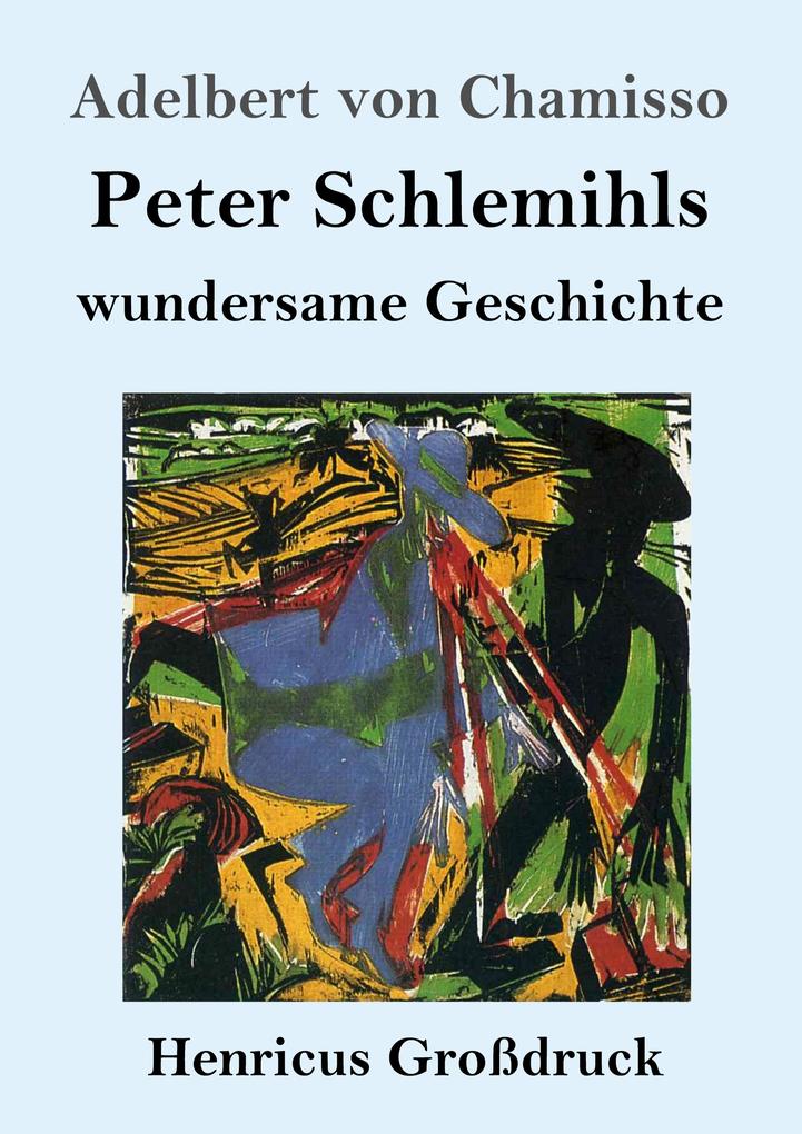 Image of Peter Schlemihls wundersame Geschichte (Großdruck)