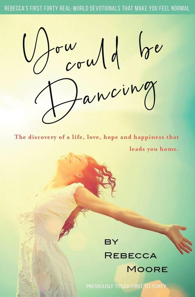 You Could Be Dancing