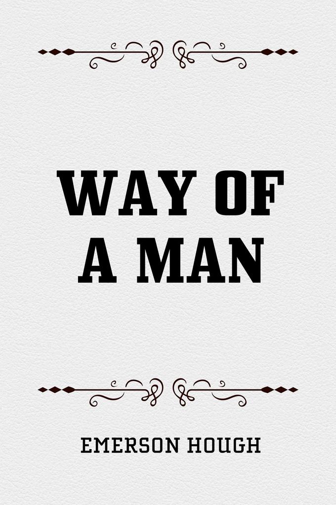 Way of a Man