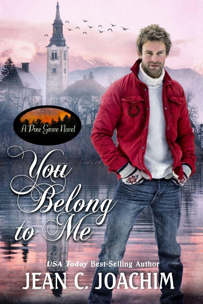 You Belong to Me (Pine Grove #4)