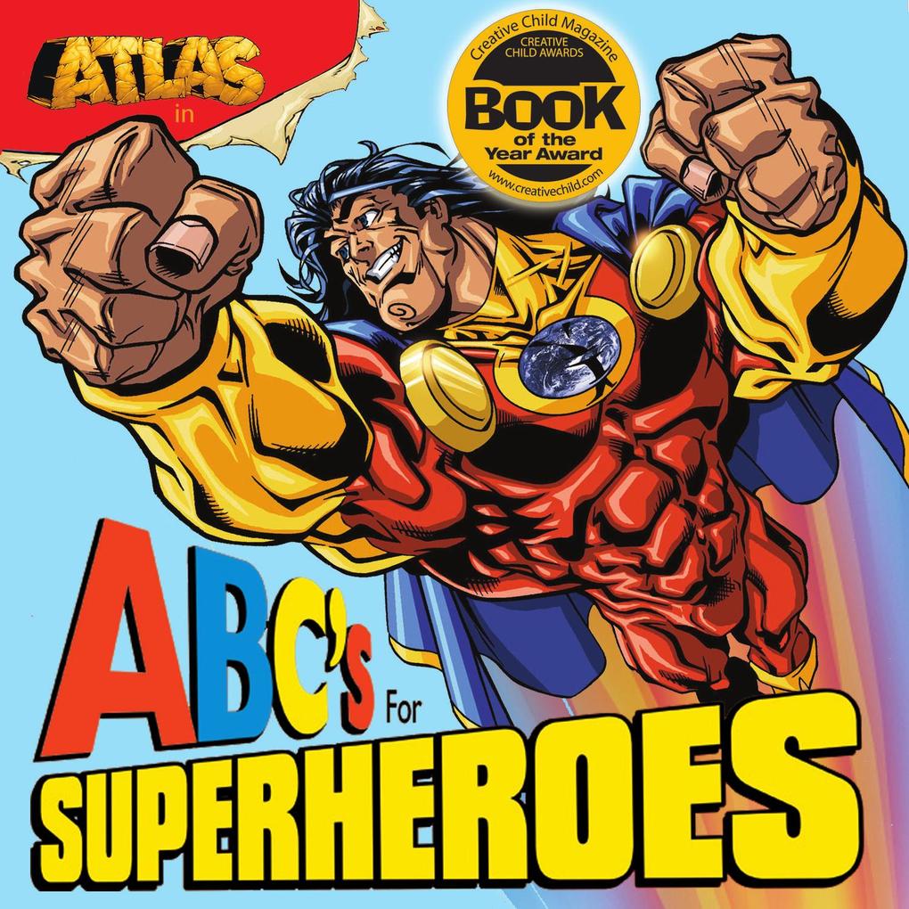 Atlas: ABC‘s for Superheroes