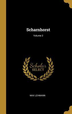 Scharnhorst; Volume 2