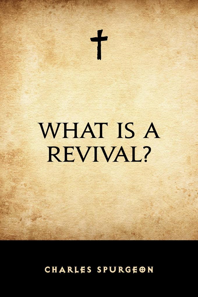 What is a Revival?
