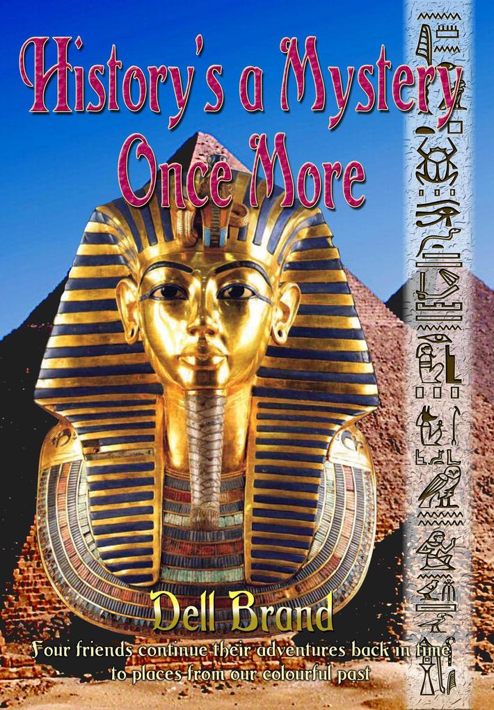 History's a Mystery Once More (History's a Mystery series #4)