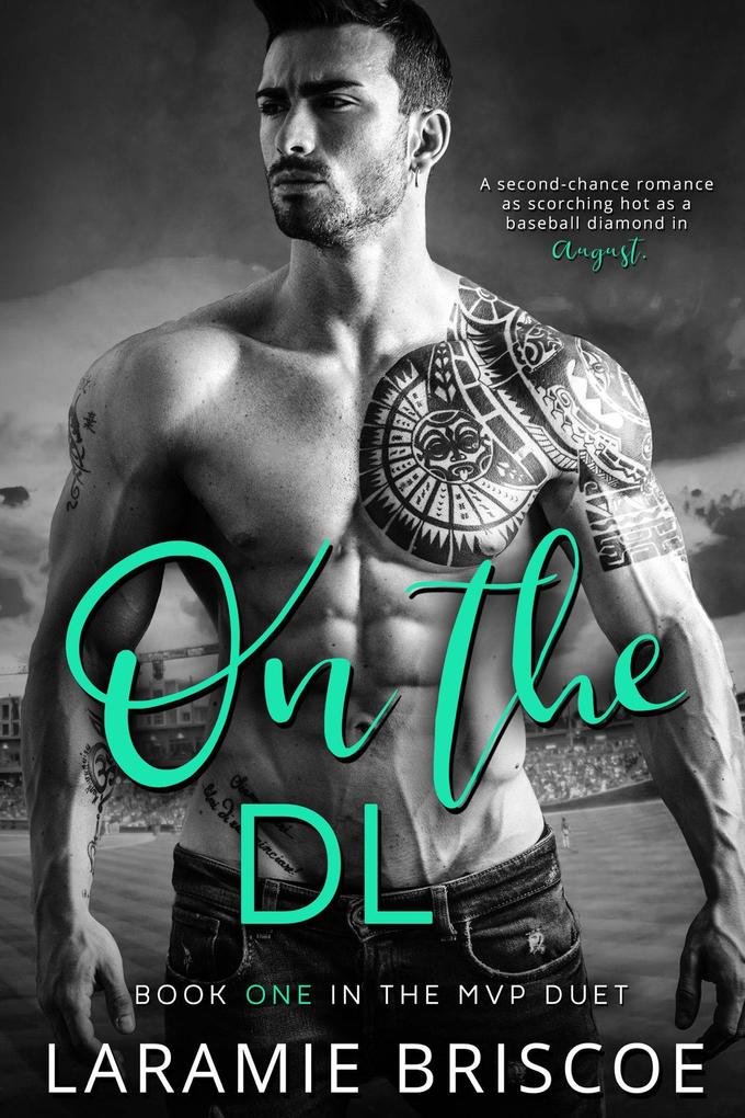 On the DL (The MVP Duet #1)
