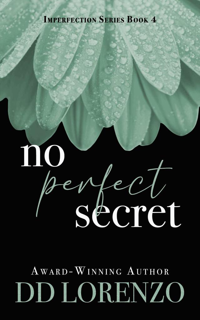 No Perfect Secret (The IMPERFECTION Series #4)