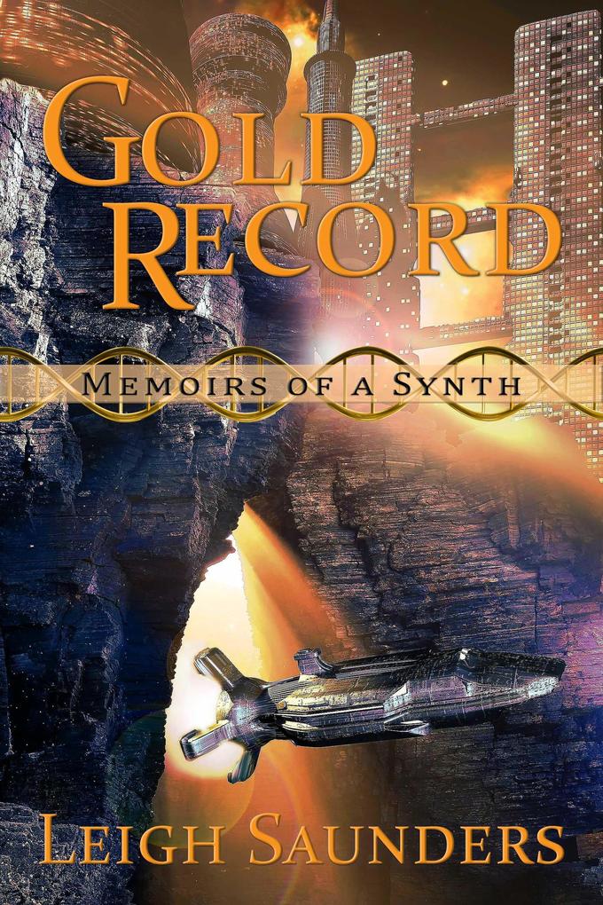 Gold Record (Memoirs of a Synth)