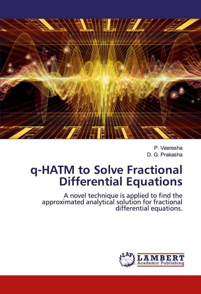 q-HATM to Solve Fractional Differential Equations