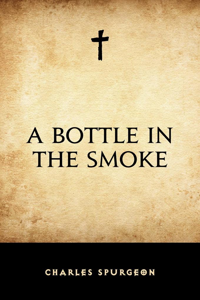 A Bottle in the Smoke