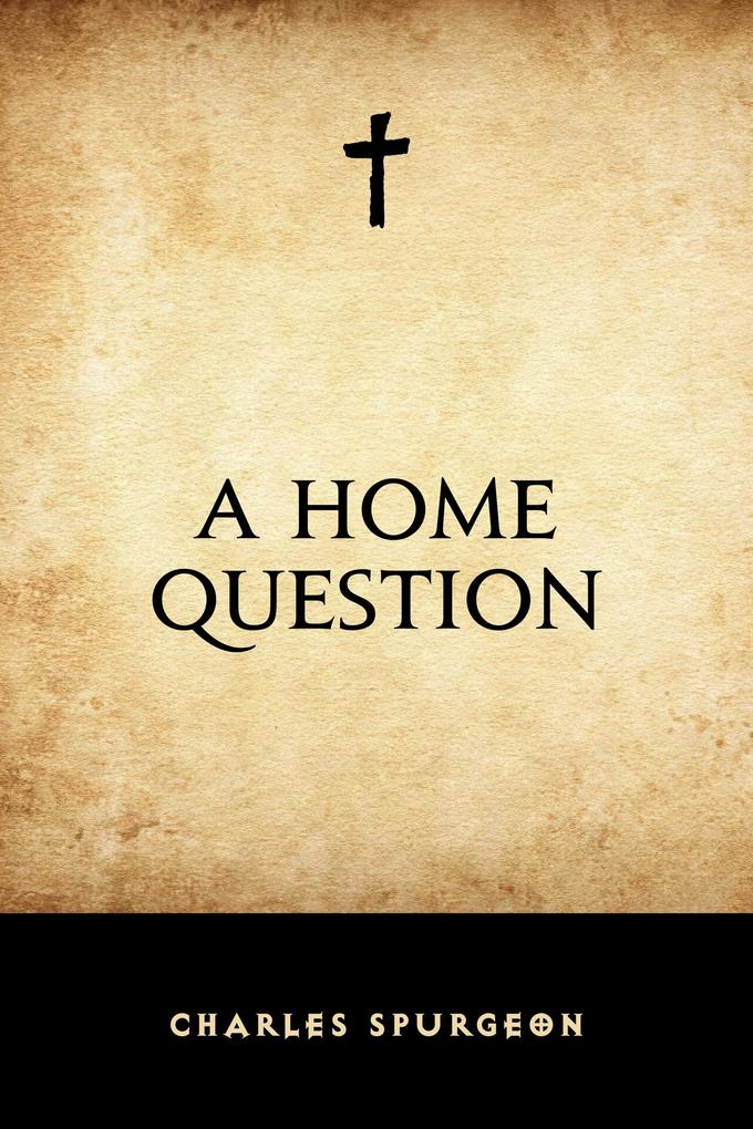 A Home Question