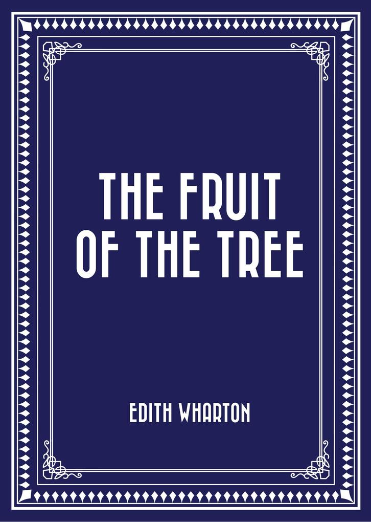 The Fruit of the Tree
