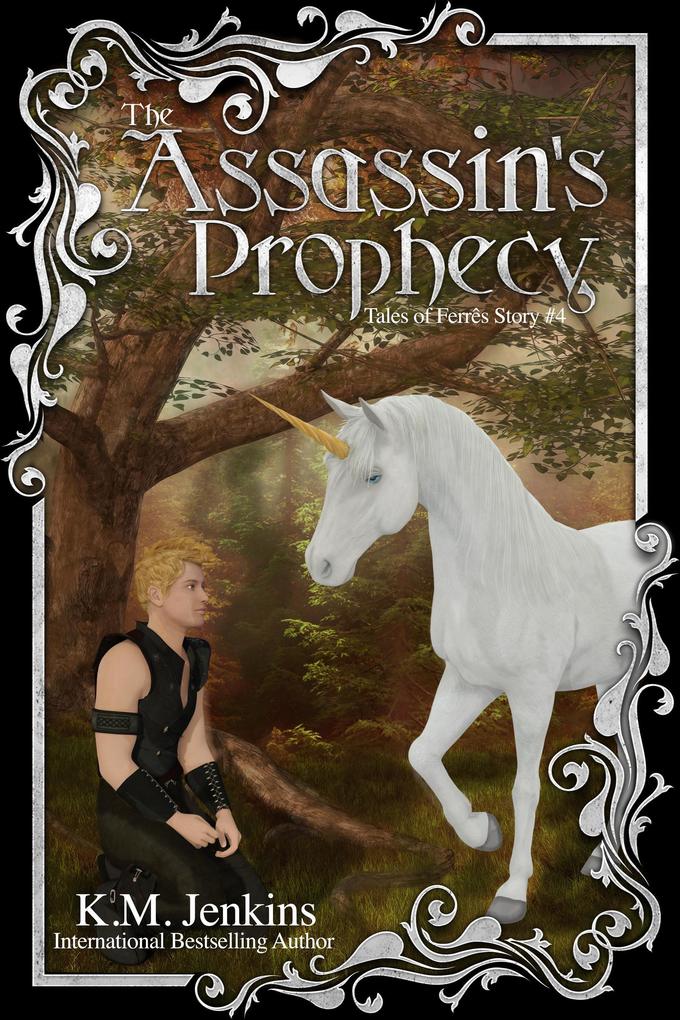 The Assassin‘s Prophecy (Tales of Ferrês #4)