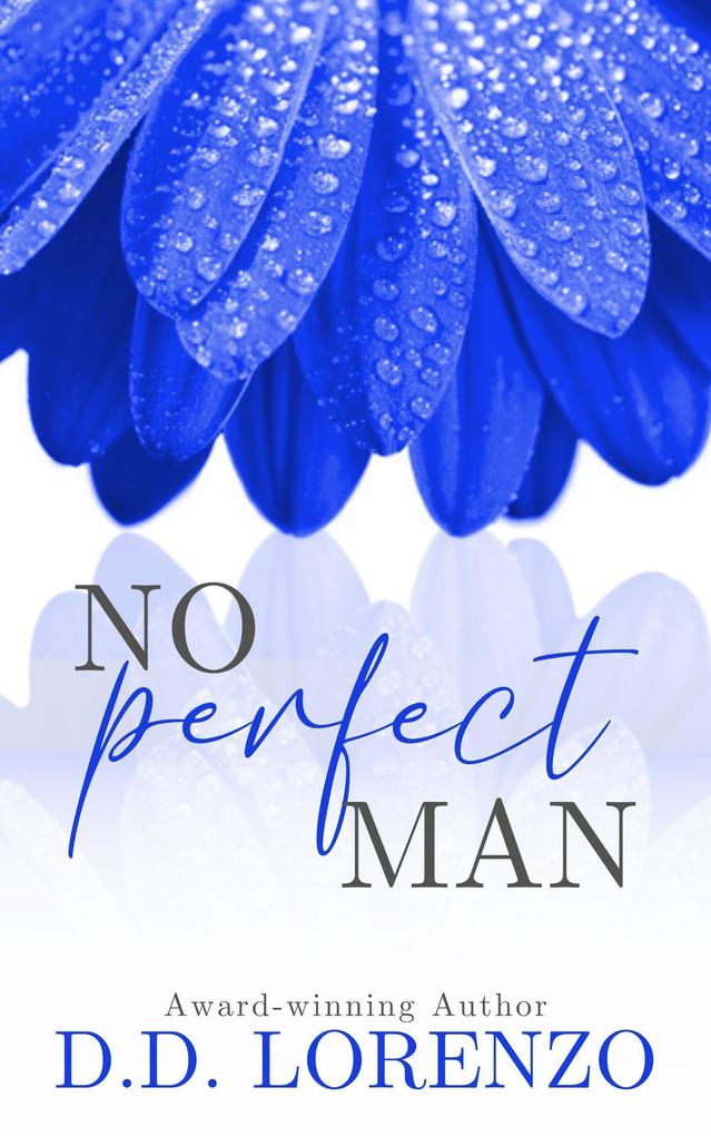 No Perfect Man (The IMPERFECTION Series #1)