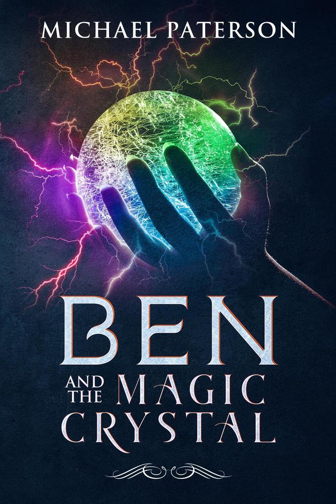 Ben and the Magic Crystal