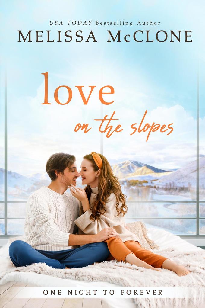 Love on the Slopes (One Night to Forever #4)