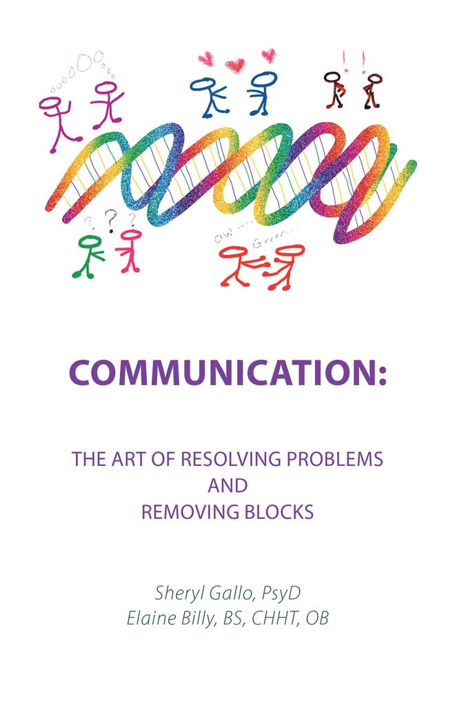 Communication: the Art of Resolving Problems and Removing Blocks