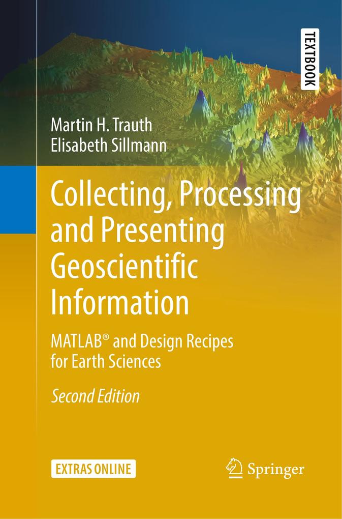 Collecting Processing and Presenting Geoscientific Information