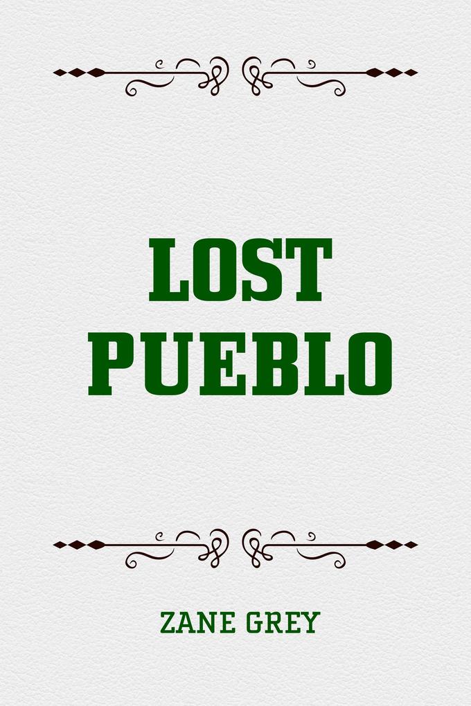 Lost Pueblo