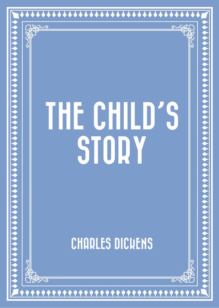 The Child‘s Story