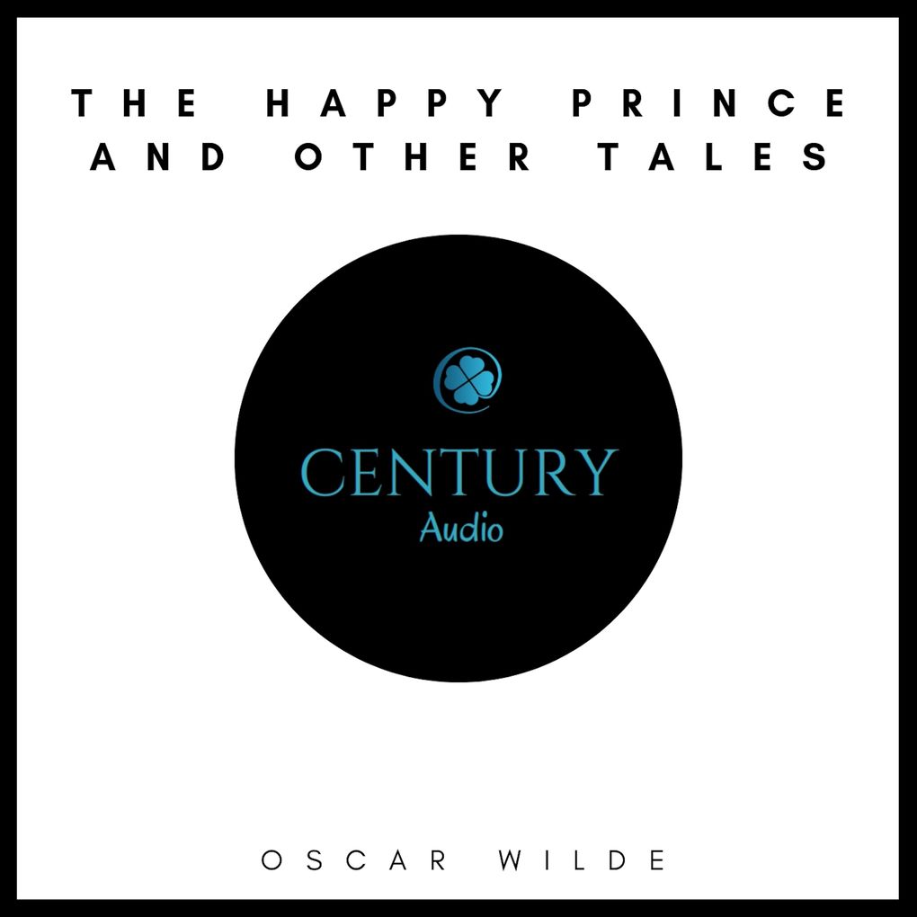 The Happy Prince and Other Tales