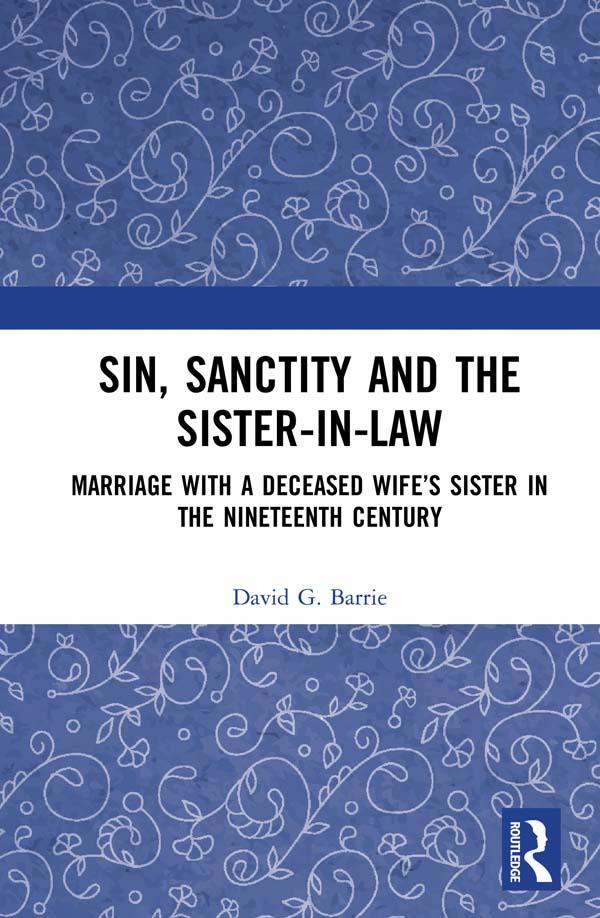 Sin Sanctity and the Sister-in-Law
