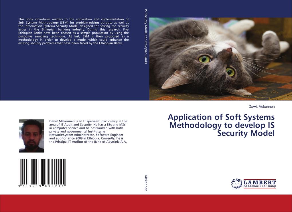 Application of Soft Systems Methodology to develop IS Security Model
