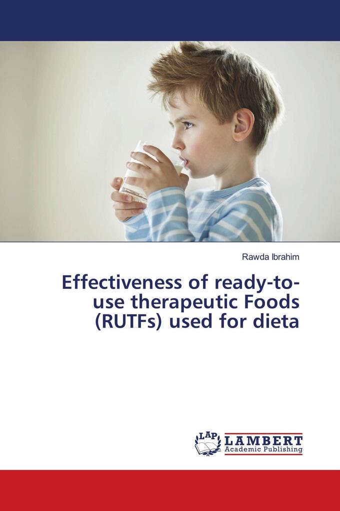 Effectiveness of ready-to-use therapeutic Foods (RUTFs) used for dieta
