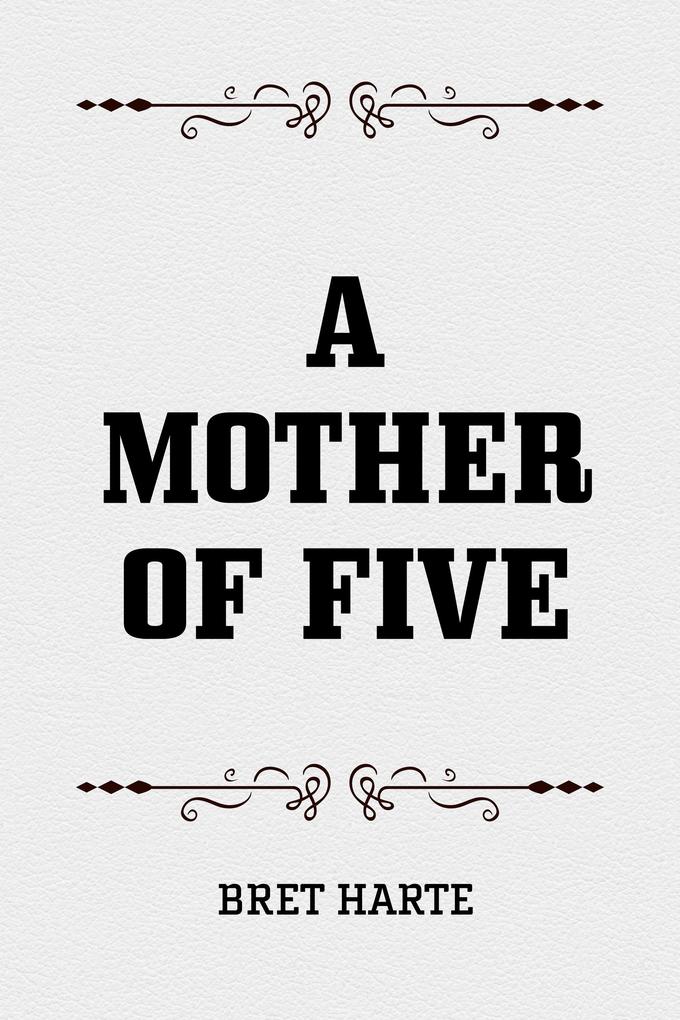 A Mother of Five