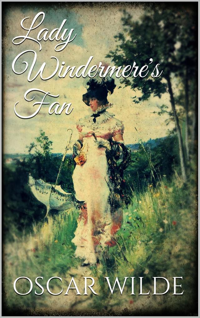 Lady Windermere‘s Fan