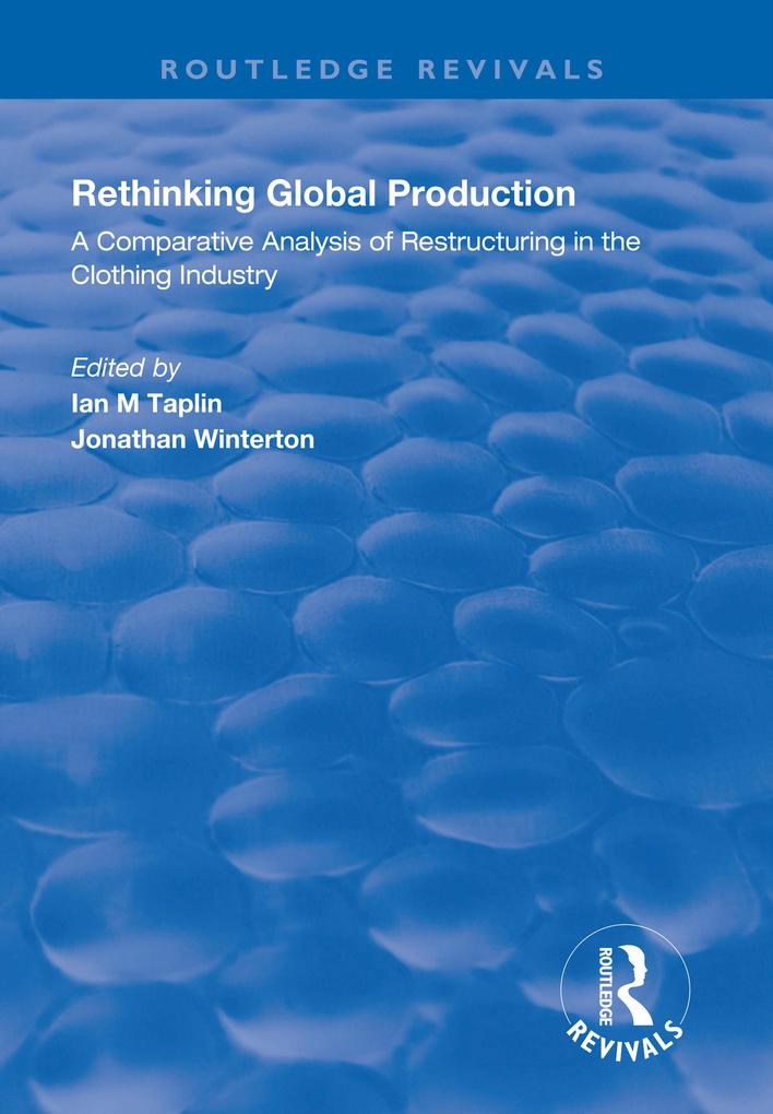 Rethinking Global Production