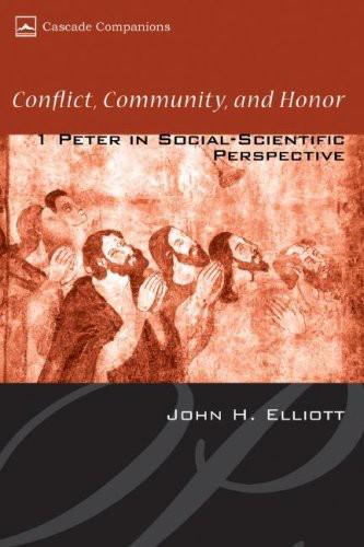 Conflict Community and Honor