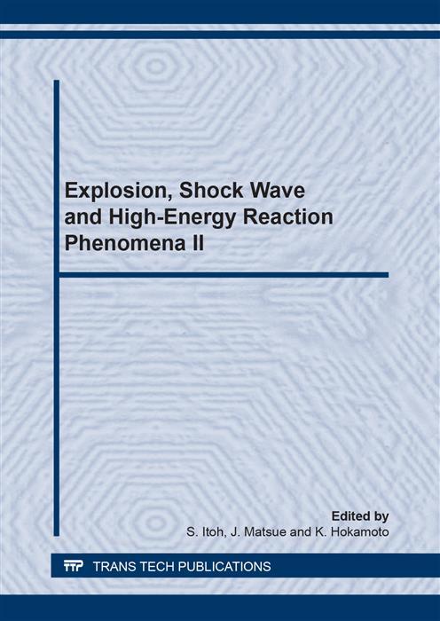 Explosion Shock Wave and High-Energy Reaction Phenomena II