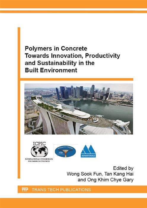 Polymers in Concrete Towards Innovation Productivity and Sustainability in the Built Environment