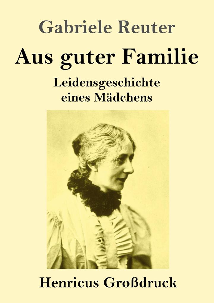 Image of Aus guter Familie (Großdruck)