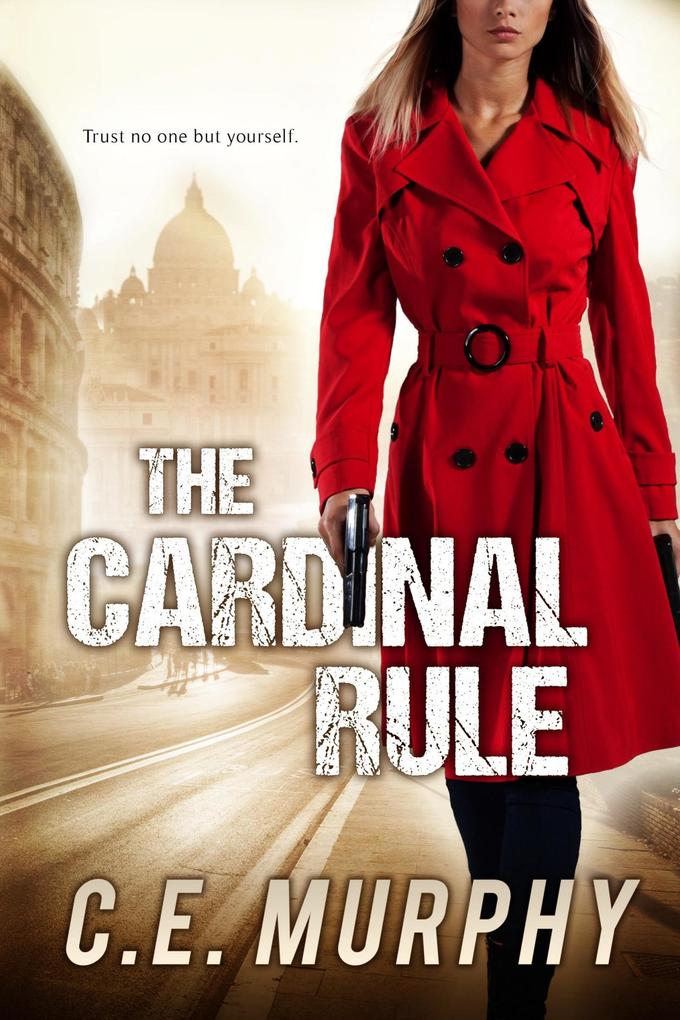 The Cardinal Rule (The Strongbox Chronicles #1)