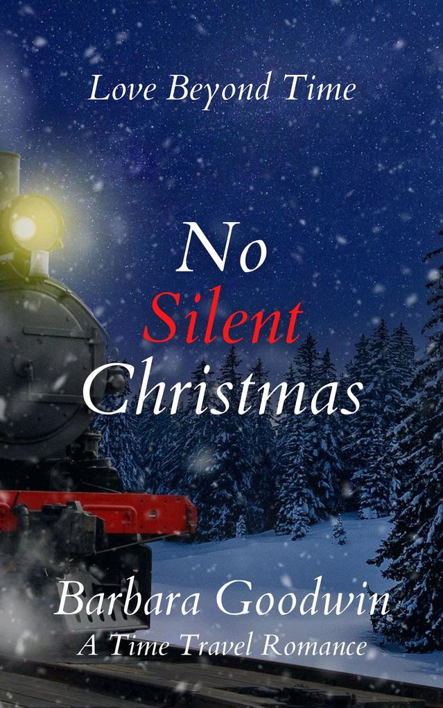 No Silent Christmas (Love Beyond Time #2)
