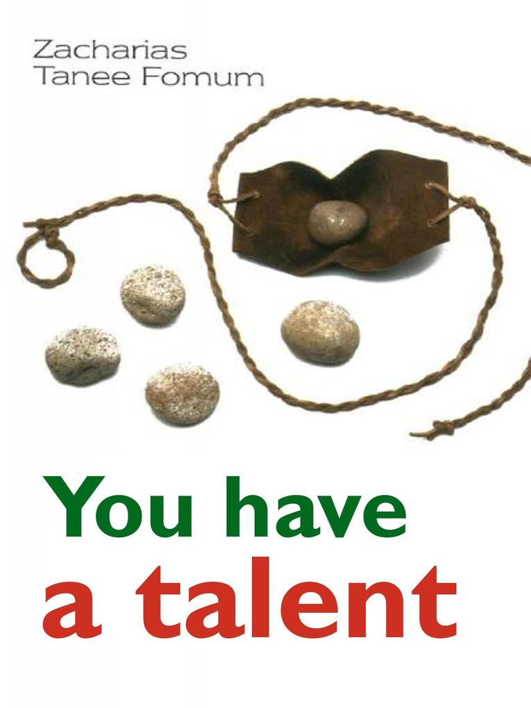 You Have a Talent! (Practical Helps For The Overcomers #19)