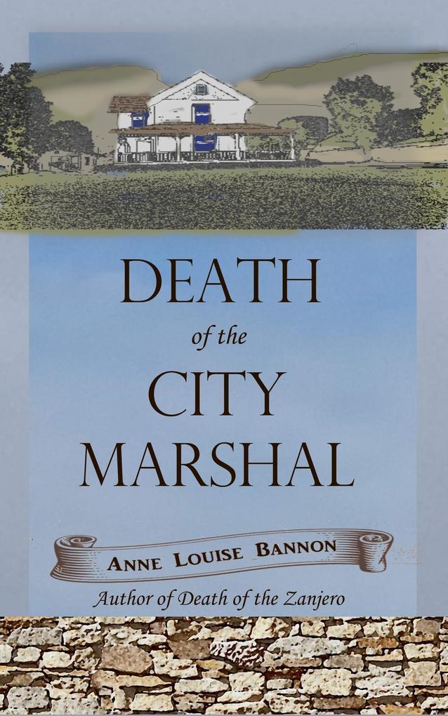 Death of the City Marshal (Old Los Angeles #2)